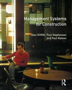 Management Systems for Construction de Alan Griffith