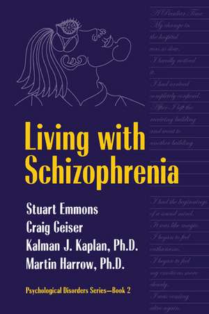 Living With Schizophrenia de Stuart Emmons