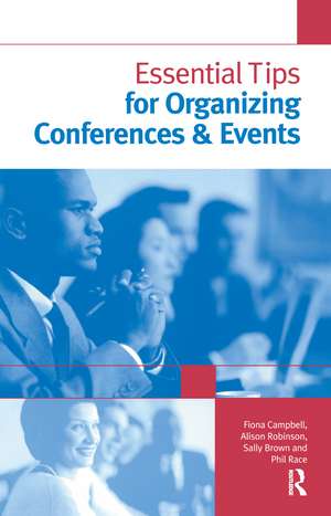 Essential Tips for Organizing Conferences & Events de Sally Brown