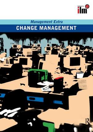 Change Management Revised Edition: Revised Edition de Elearn