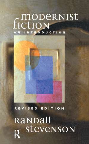 Modernist Fiction: An Introduction de R.W. Stevenson