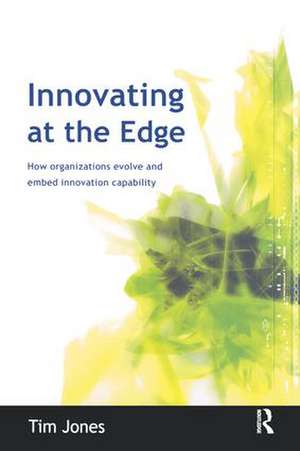 Innovating at the Edge de Tim Jones