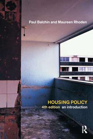 Housing Policy: An Introduction de Paul Balchin