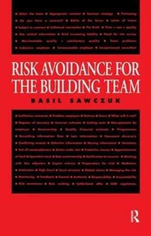 Risk Avoidance for the Building Team de Basil Sawczuk