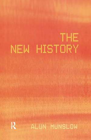 The New History de Alun Munslow