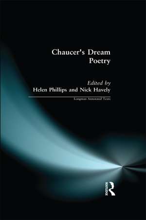 Chaucer's Dream Poetry de Helen Phillips