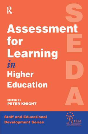 Assessment for Learning in Higher Education de Peter Knight