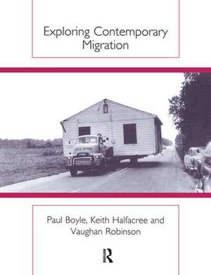 Exploring Contemporary Migration de Paul Boyle