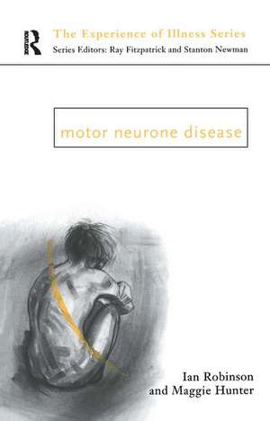 Motor Neurone Disease de Margaret Hunter