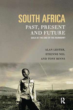 South Africa, Past, Present and Future: Gold at the End of the Rainbow? de Tony Binns