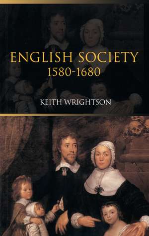 English Society 1580–1680 de Keith Wrightson