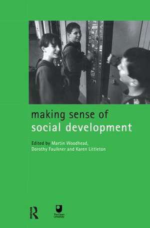 Making Sense of Social Development de Dorothy Faulkner