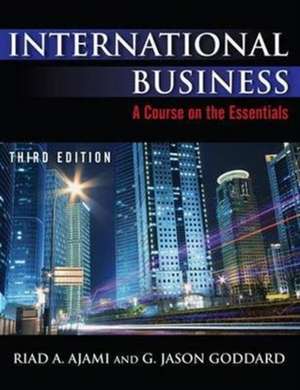 International Business: Theory and Practice de Riad Ajami