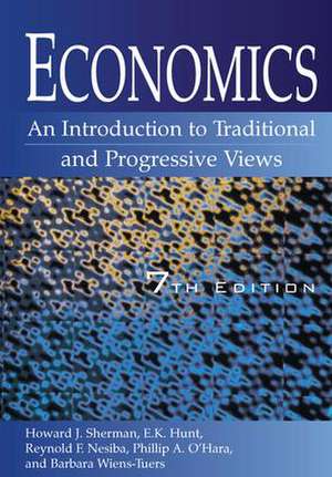 Economics: An Introduction to Traditional and Progressive Views: An Introduction to Traditional and Progressive Views de Howard J Sherman