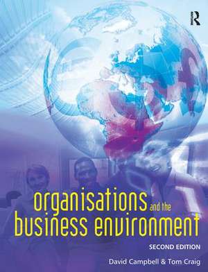 Organisations and the Business Environment de Tom Craig