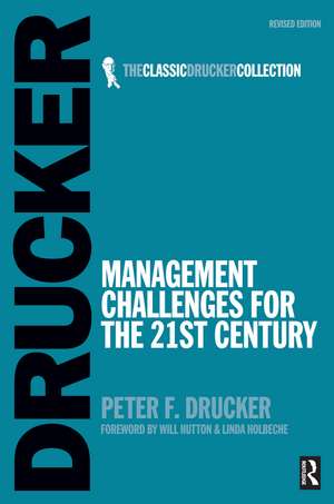 Management Challenges for the 21st Century de Peter Drucker