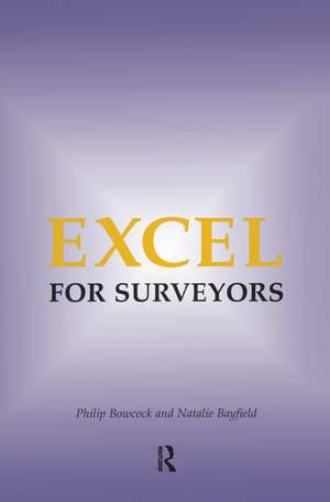 Excel for Surveyors de Philip Bowcock