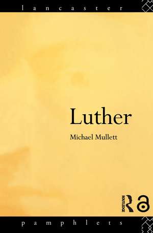 Luther de Michael Mullett