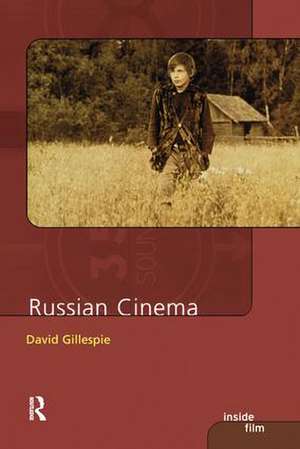 Russian Cinema de David C. Gillespie