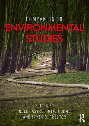 Companion to Environmental Studies de Noel Castree