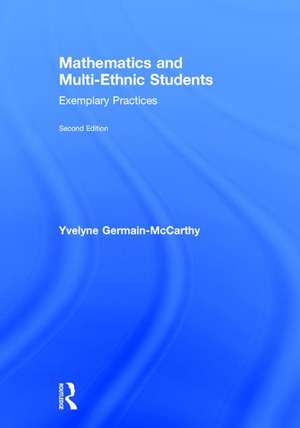 Mathematics and Multi-Ethnic Students: Exemplary Practices de Yvelyne Germain-McCarthy