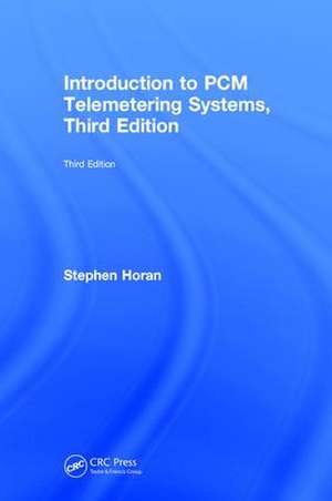 Introduction to PCM Telemetering Systems de Stephen Horan