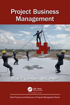 Project Business Management de Oliver F. Lehmann