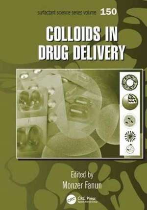 Colloids in Drug Delivery de Monzer Fanun