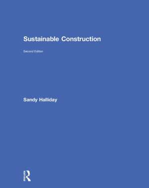 Sustainable Construction de Sandy Halliday