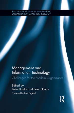 Management and Information Technology: Challenges for the Modern Organization de Peter Ekman