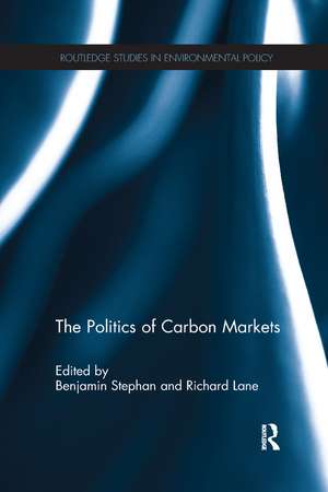 The Politics of Carbon Markets de Benjamin Stephan