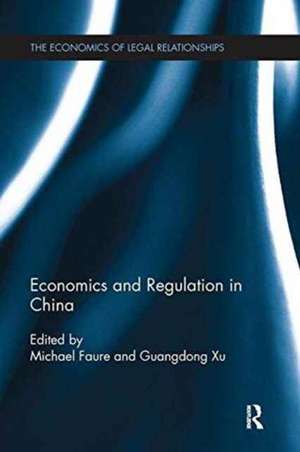 Economics and Regulation in China de Michael Faure