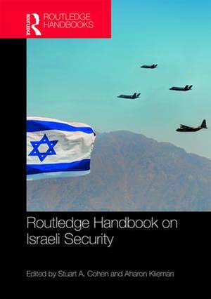 Routledge Handbook on Israeli Security de Stuart A. Cohen