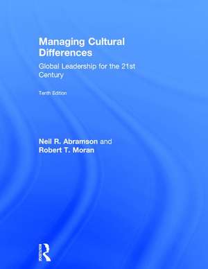 Managing Cultural Differences: Global Leadership for the 21st Century de Robert T. Moran