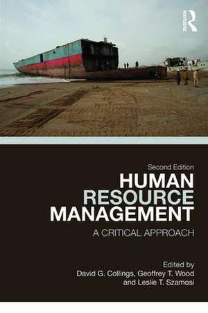 Human Resource Management: A Critical Approach de David G. Collings