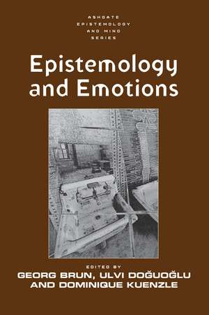 Epistemology and Emotions de Georg Brun