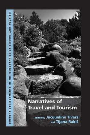 Narratives of Travel and Tourism de Jacqueline Tivers