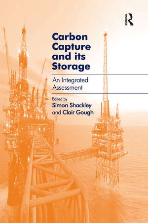 Carbon Capture and its Storage: An Integrated Assessment de Clair Gough