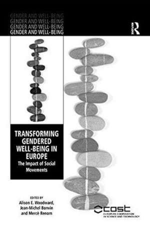 Transforming Gendered Well-Being in Europe: The Impact of Social Movements de Jean-Michel Bonvin