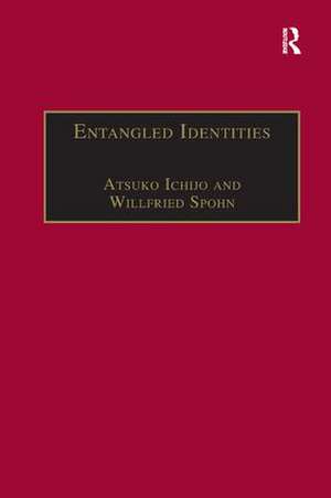 Entangled Identities: Nations and Europe de Willfried Spohn