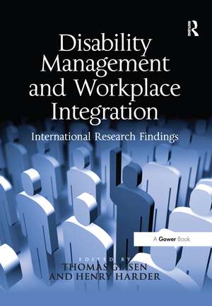 Disability Management and Workplace Integration: International Research Findings de Henry G. Harder