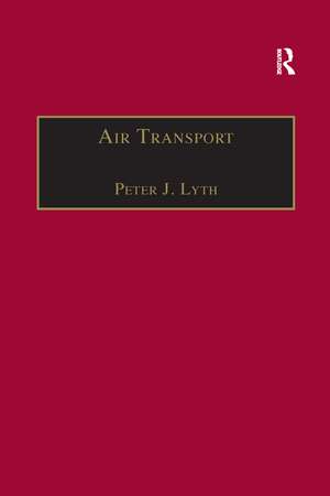 Air Transport de Peter J. Lyth