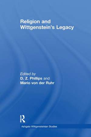 Religion and Wittgenstein's Legacy de Mario von der Ruhr