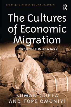 The Cultures of Economic Migration: International Perspectives de Tope Omoniyi