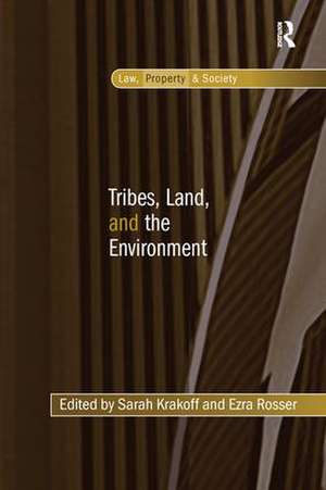 Tribes, Land, and the Environment de Sarah Krakoff