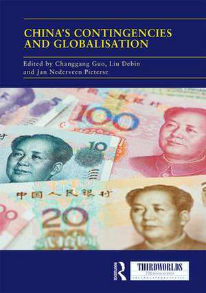 China's Contingencies and Globalization de Changgang Guo