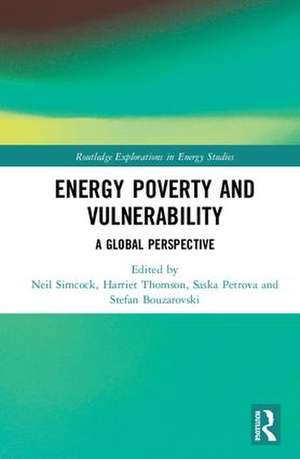 Energy Poverty and Vulnerability: A Global Perspective de Neil Simcock