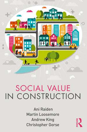 Social Value in Construction de Ani Raiden