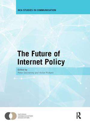 The Future of Internet Policy de Peter Decherney