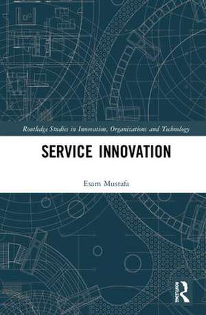 Service Innovation de Esam Mustafa